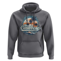 Funny The Caribbean Islands Hoodie Caribbean Sea Tour Summer Vacation - Wonder Print Shop