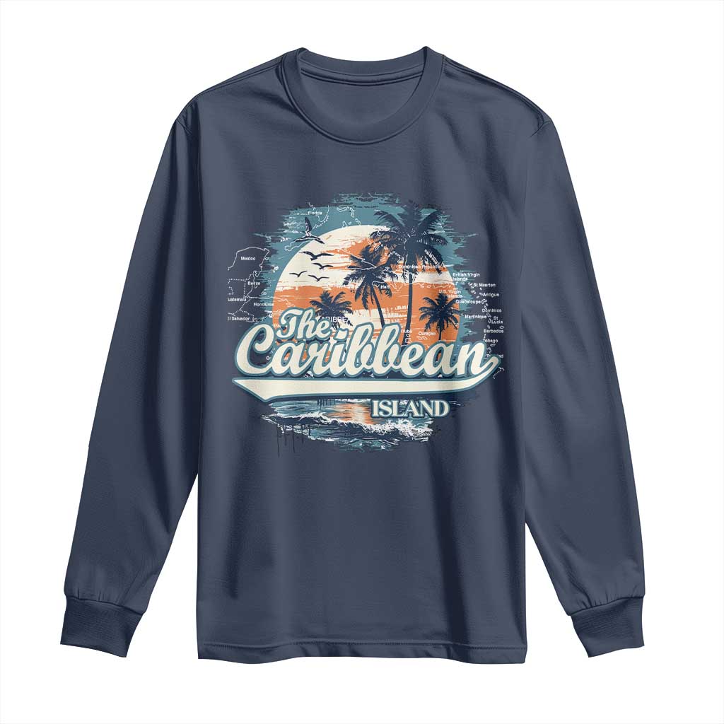 Funny The Caribbean Islands Long Sleeve Shirt Caribbean Sea Tour Summer Vacation - Wonder Print Shop