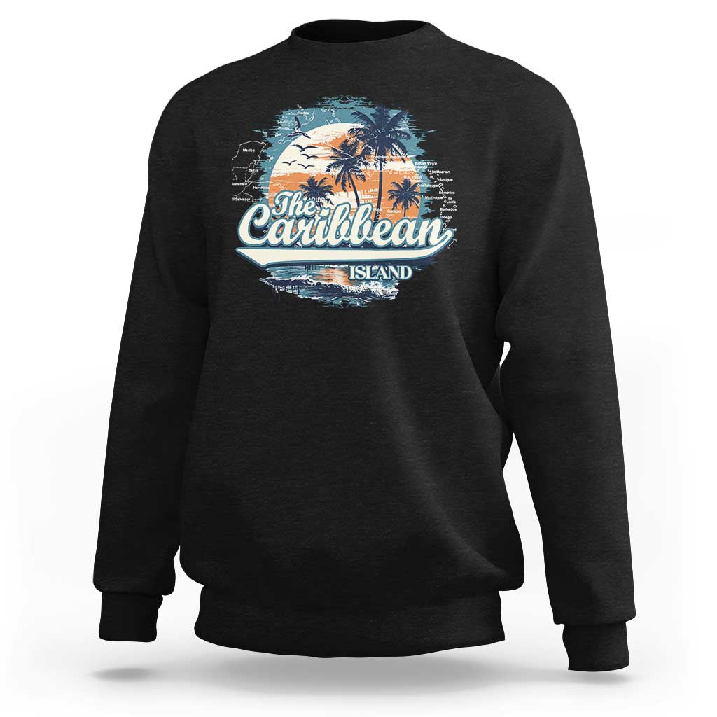 Funny The Caribbean Islands Sweatshirt Caribbean Sea Tour Summer Vacation - Wonder Print Shop