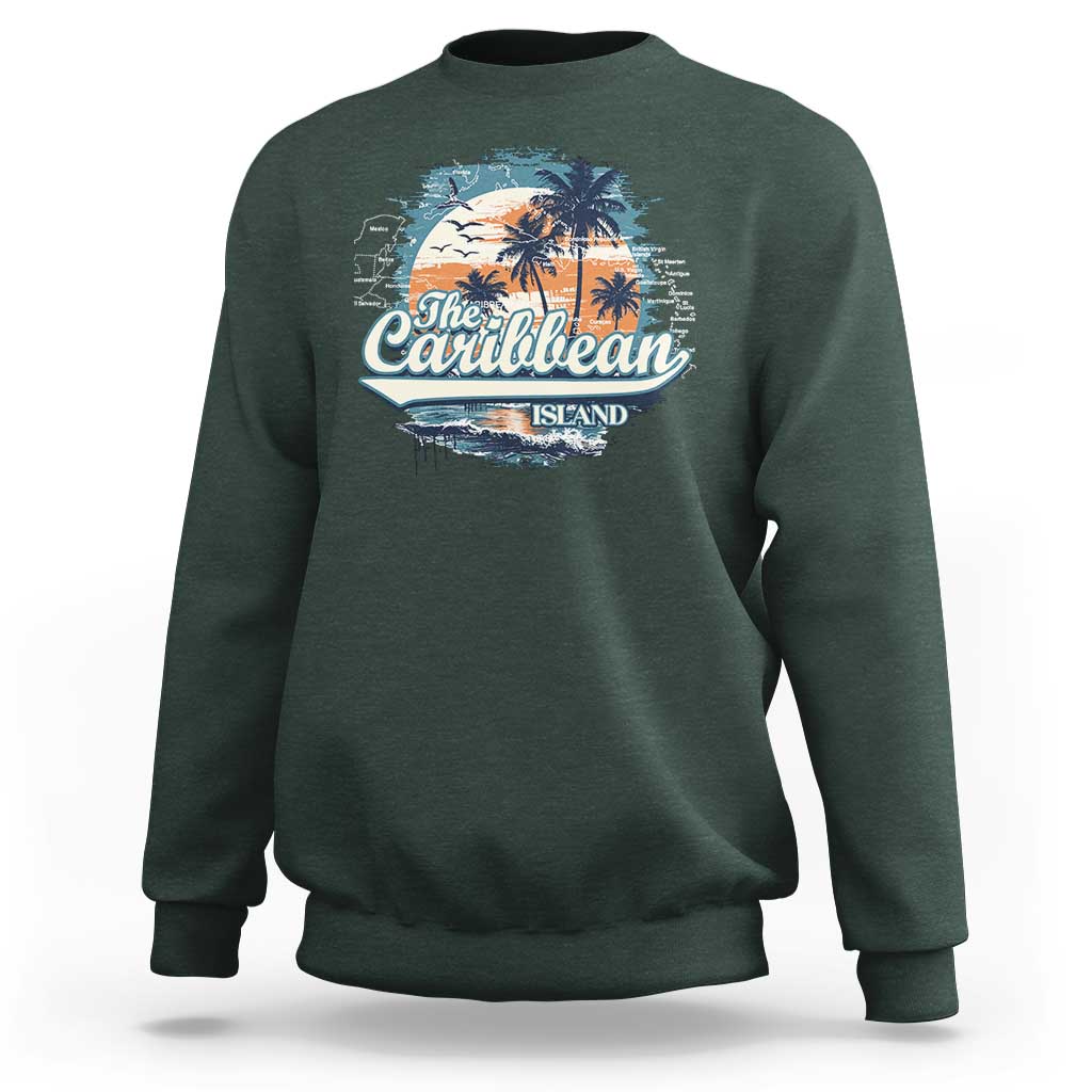 Funny The Caribbean Islands Sweatshirt Caribbean Sea Tour Summer Vacation - Wonder Print Shop