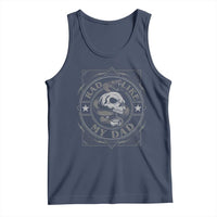 Funny Rad Like My Dad Tank Top Vintage Skull Snake Fathers Day