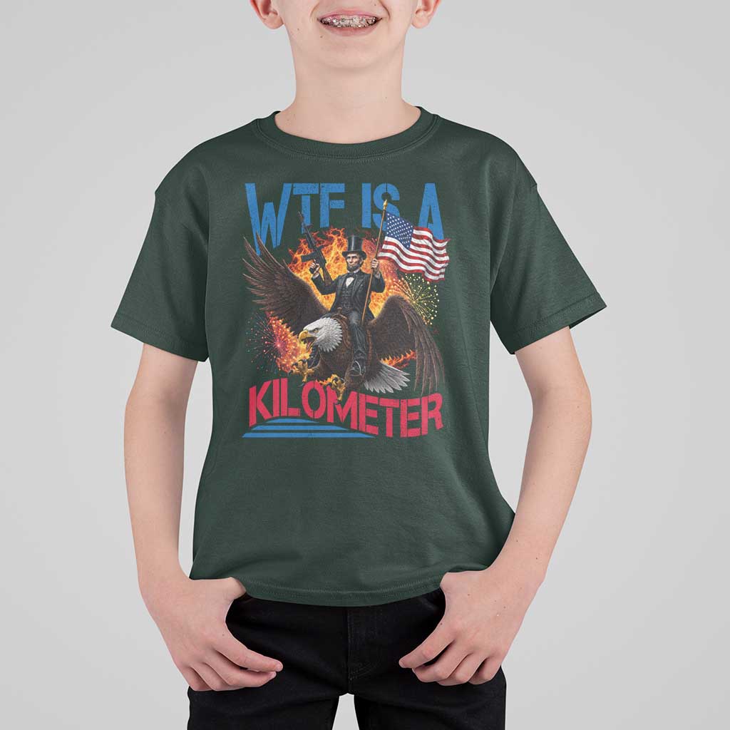 WTF Is A Kilometer Abraham Lincoln T Shirt For Kid Funny USA Patriotic 4th of July