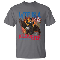 WTF Is A Kilometer Abraham Lincoln T Shirt Funny USA Patriotic 4th of July