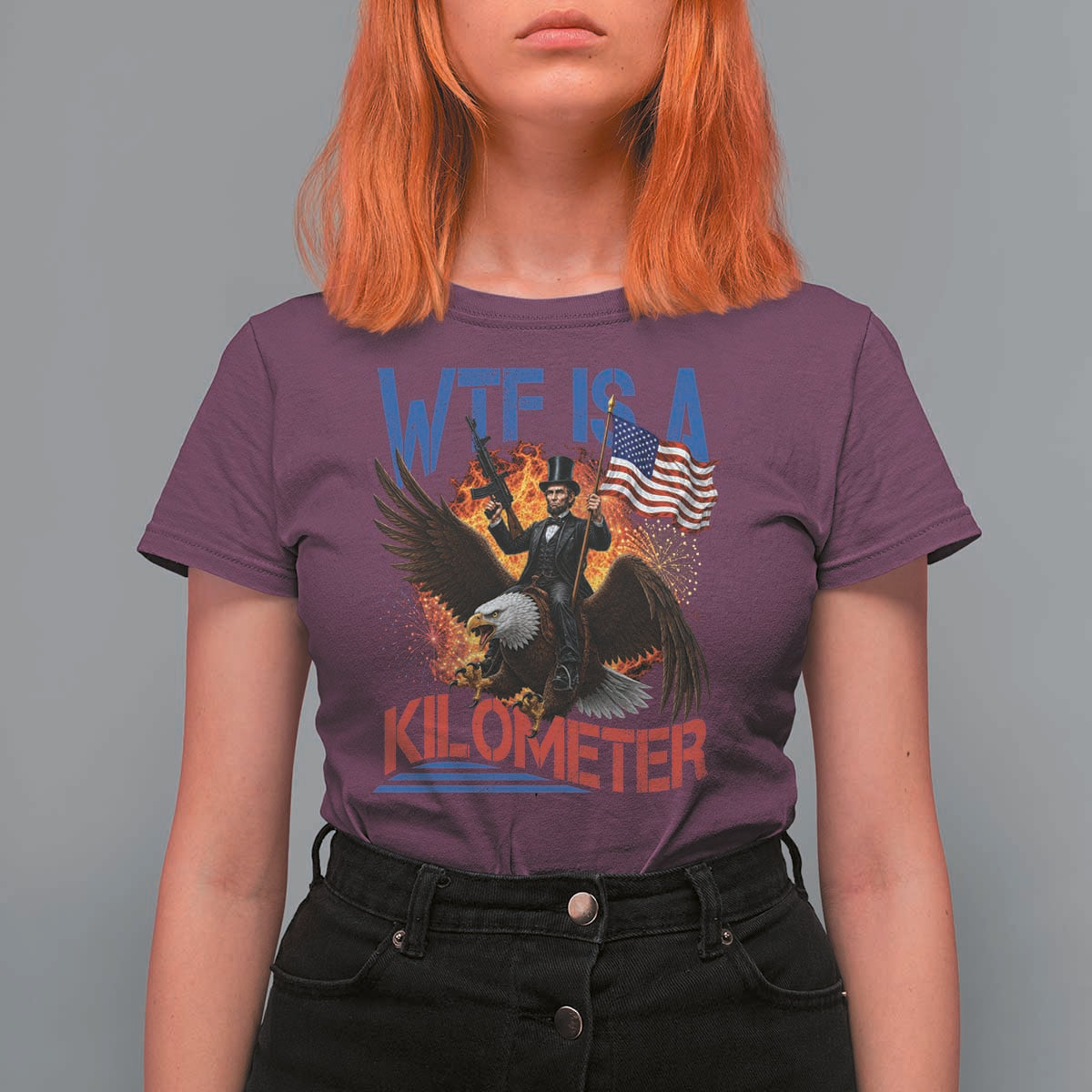 WTF Is A Kilometer Abraham Lincoln T Shirt For Women Funny USA Patriotic 4th of July