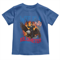 WTF Is A Kilometer Abraham Lincoln Toddler T Shirt Funny USA Patriotic 4th of July
