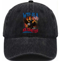 WTF Is A Kilometer Abraham Lincoln Washed Cotton Baseball Cap Funny USA Patriotic 4th of July