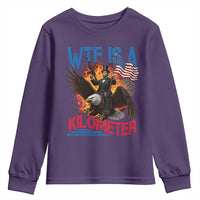 WTF Is A Kilometer Abraham Lincoln Youth Sweatshirt Funny USA Patriotic 4th of July