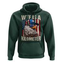 WTF Is A Kilometer Hoodie Bald Eagle 4th of July Funny USA Patriotic