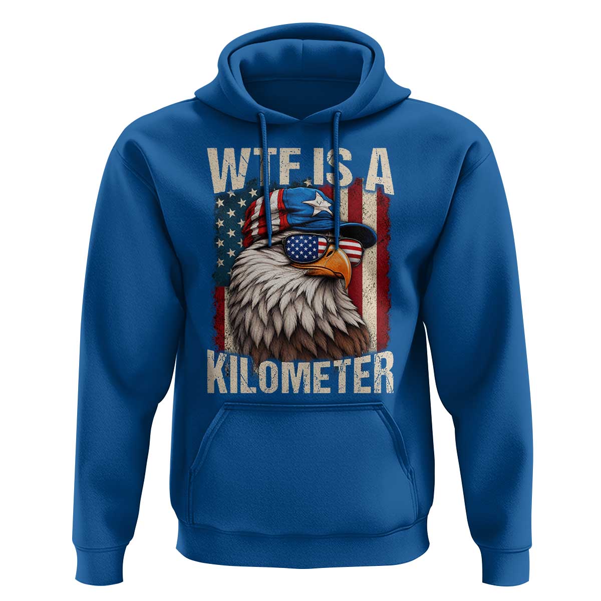 WTF Is A Kilometer Hoodie Bald Eagle 4th of July Funny USA Patriotic