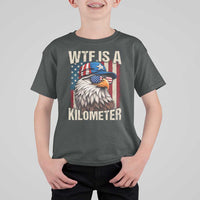 WTF Is A Kilometer T Shirt For Kid Bald Eagle 4th of July Funny USA Patriotic