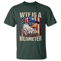 WTF Is A Kilometer T Shirt Bald Eagle 4th of July Funny USA Patriotic