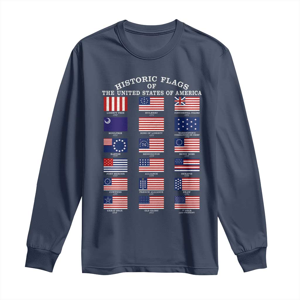 Historic Flags of The United States of America Long Sleeve Shirt US History