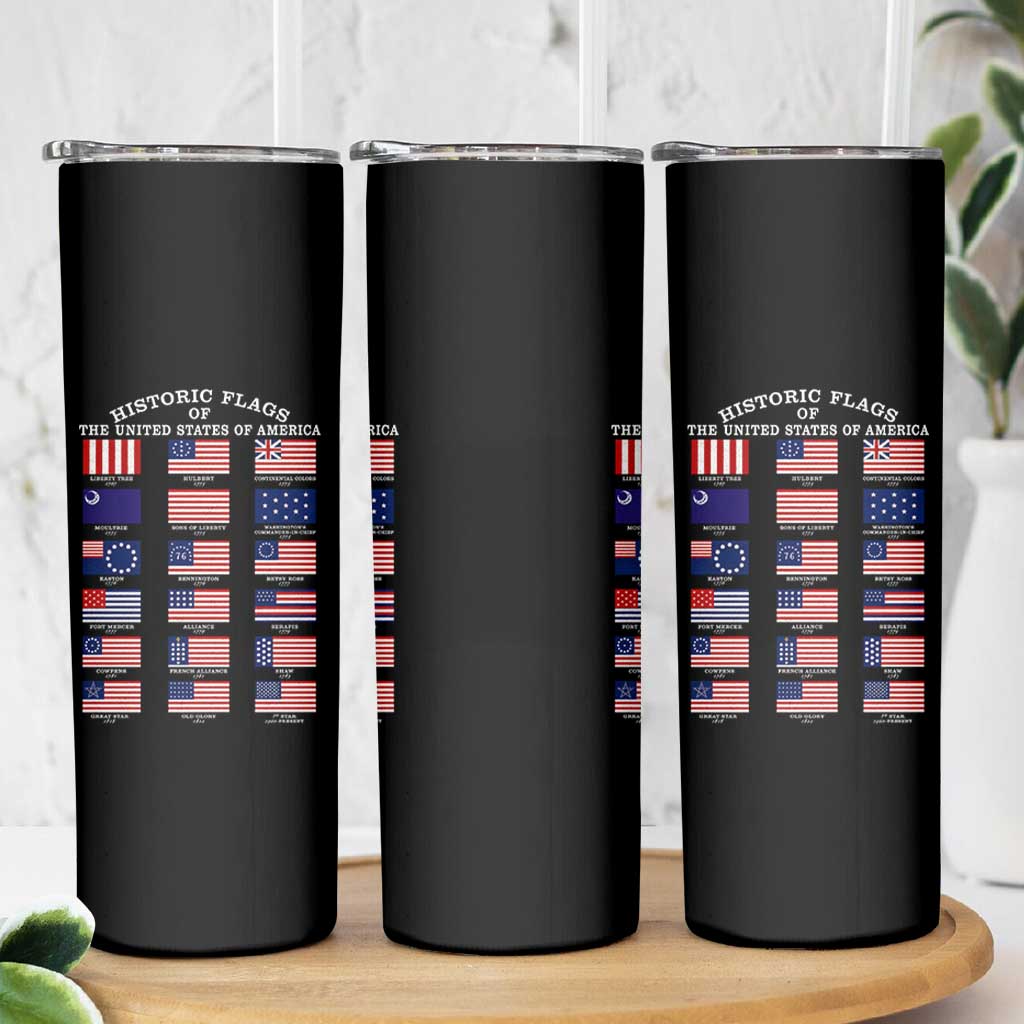 Historic Flags of The United States of America Skinny Tumbler US History 4th of July