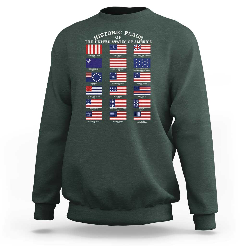 Historic Flags of The United States of America Sweatshirt US History 4th of July