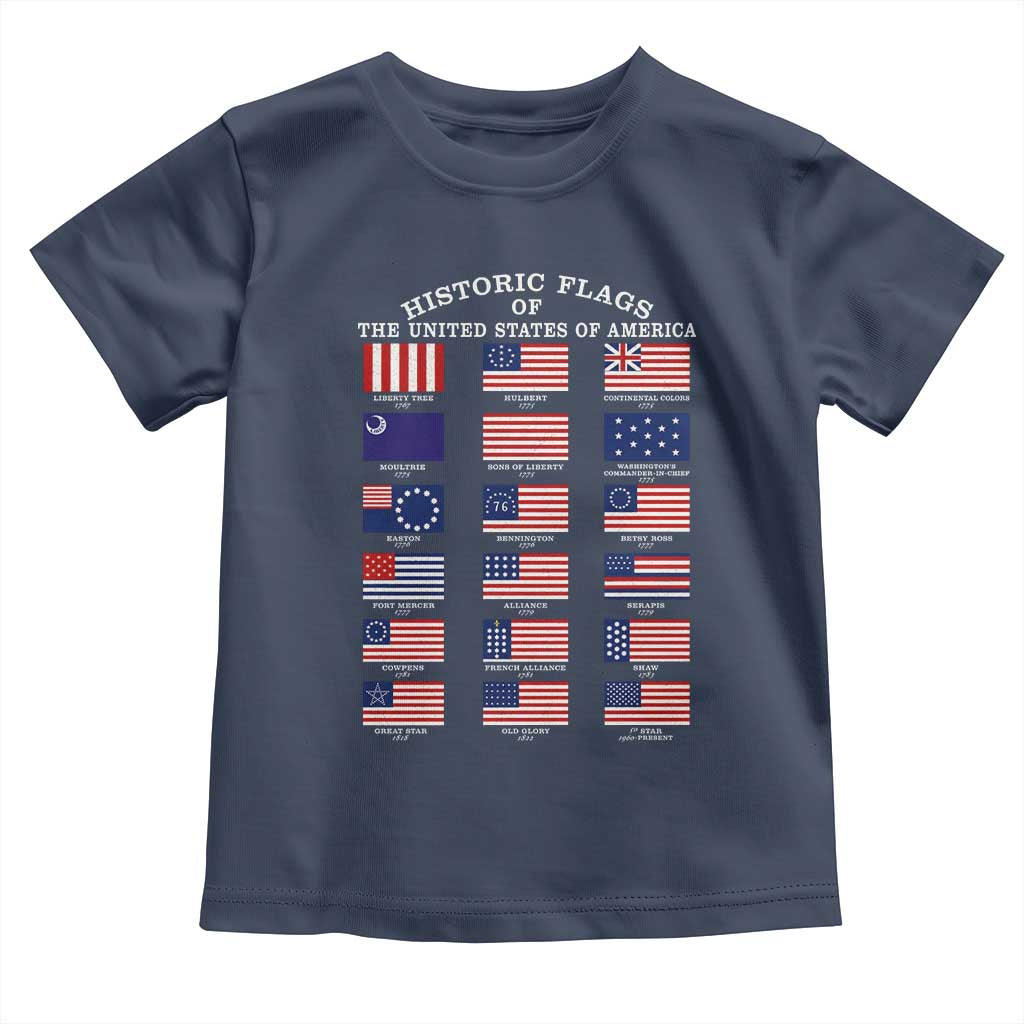 Historic Flags of The United States of America Toddler T Shirt US History
