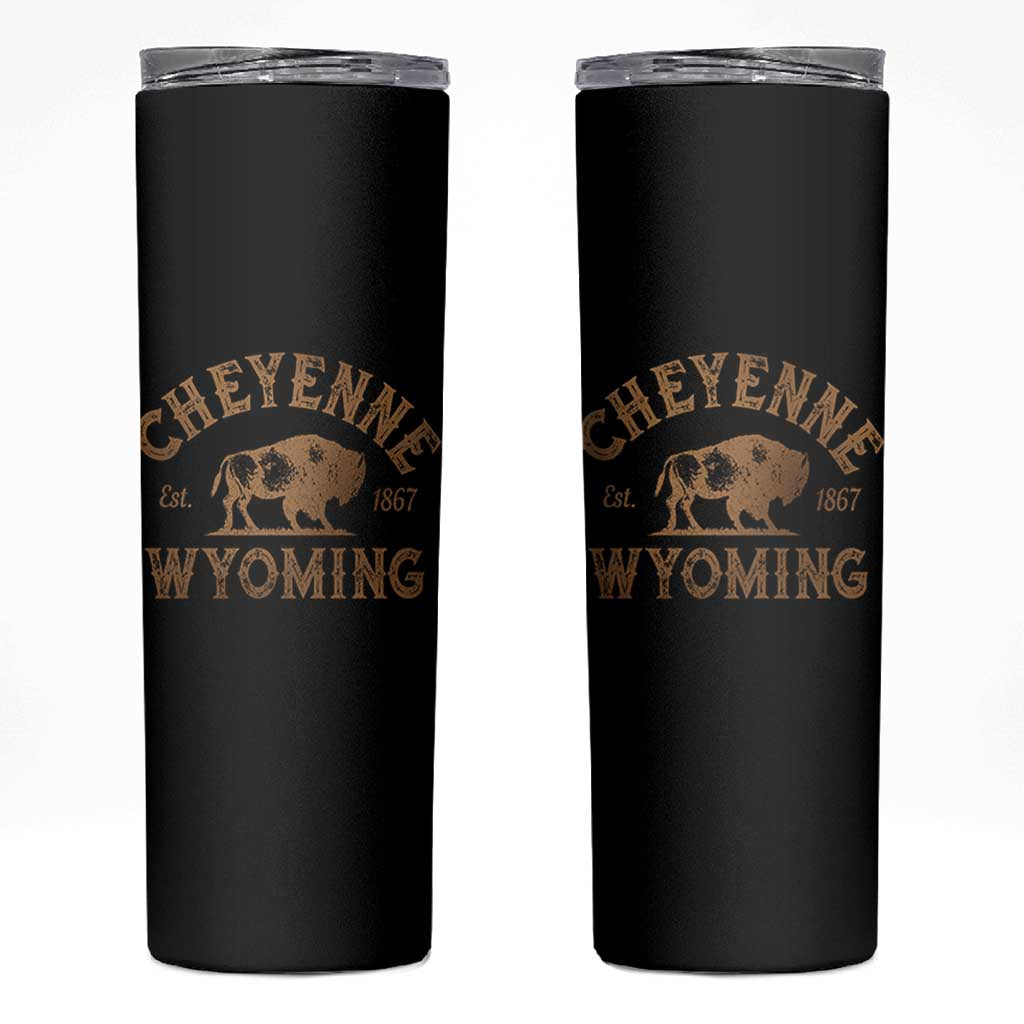 Cheyenne Wyoming Est 1867 WY Bison Cowboy State Pride Skinny Tumbler