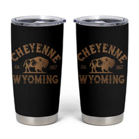 Cheyenne Wyoming Est 1867 WY Bison Cowboy State Pride Tumbler Cup