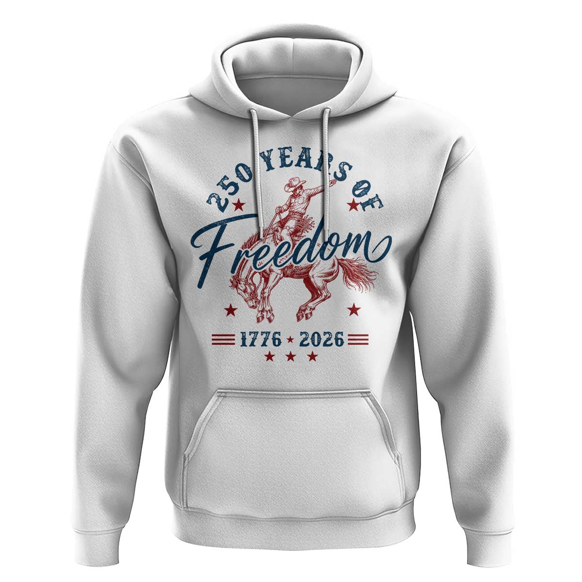 250 Years Of Freedom Cowboy Hoodie Western 250th Anniversary USA 1776 2026