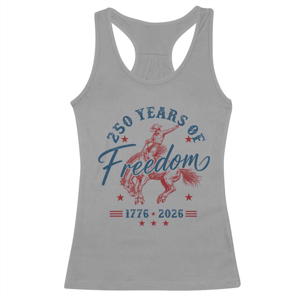 250 Years Of Freedom Cowboy Racerback Tank Top Western 250th Anniversary USA 1776 2026