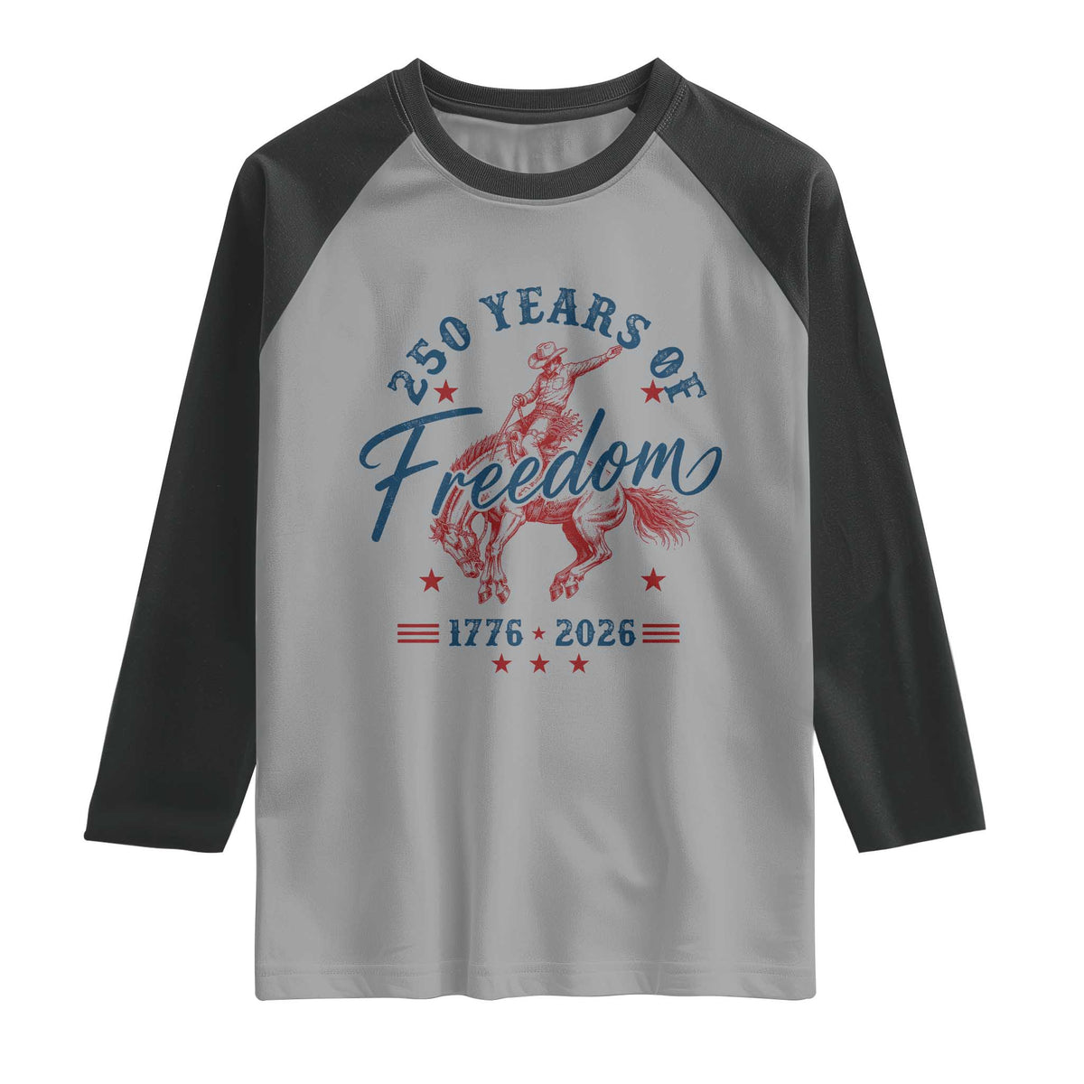 250 Years Of Freedom Cowboy Raglan Shirt Western 250th Anniversary USA 1776 2026