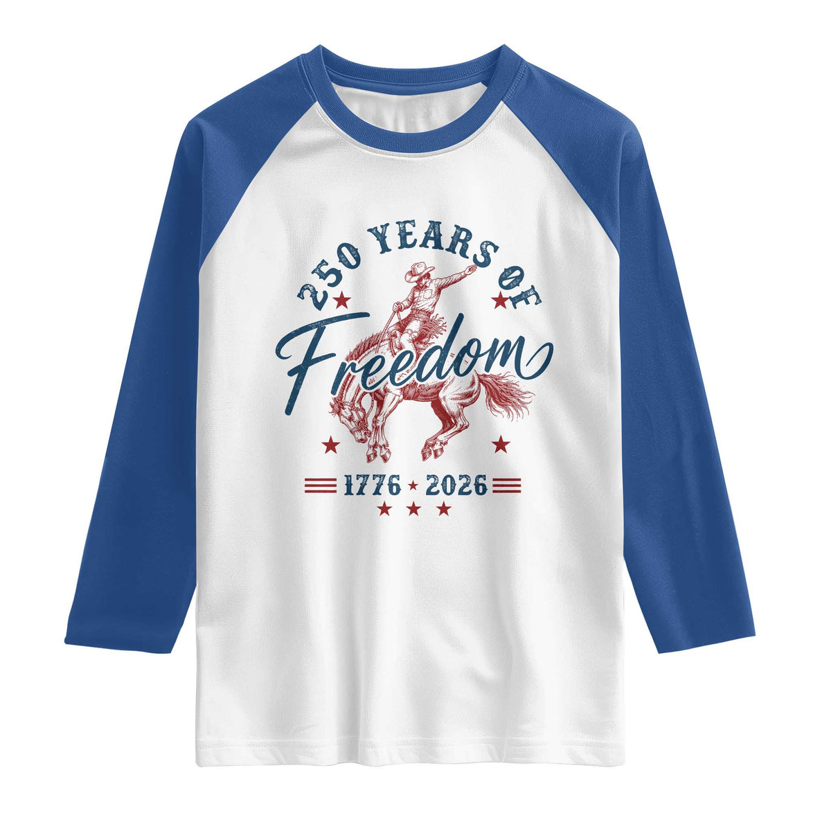 250 Years Of Freedom Cowboy Raglan Shirt Western 250th Anniversary USA 1776 2026