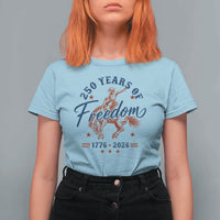 250 Years Of Freedom Cowboy T Shirt For Women Western 250th Anniversary USA 1776 2026