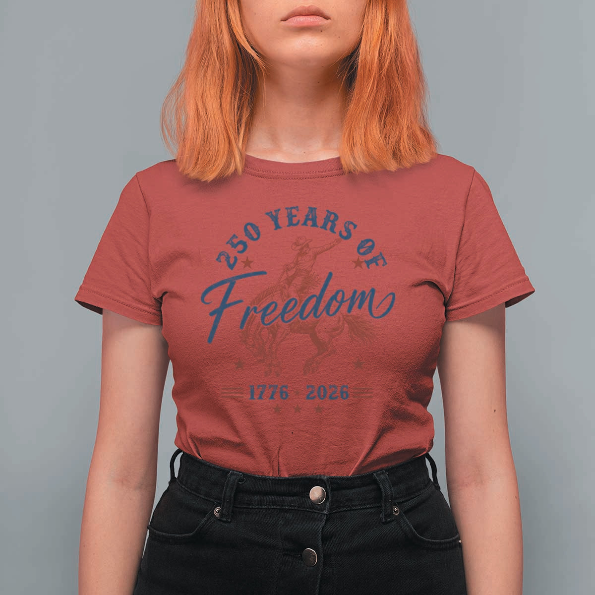 250 Years Of Freedom Cowboy T Shirt For Women Western 250th Anniversary USA 1776 2026