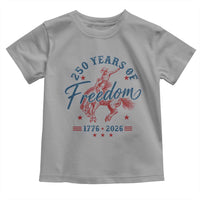 250 Years Of Freedom Cowboy Toddler T Shirt Western 250th Anniversary USA 1776 2026