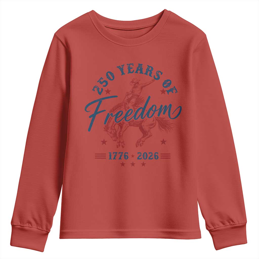 250 Years Of Freedom Cowboy Youth Sweatshirt Western 250th Anniversary USA 1776 2026