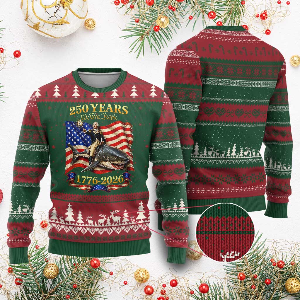 250 Years George Washington Riding Shark Ugly Christmas Sweater Funny July 4th American Flag 1776 2026