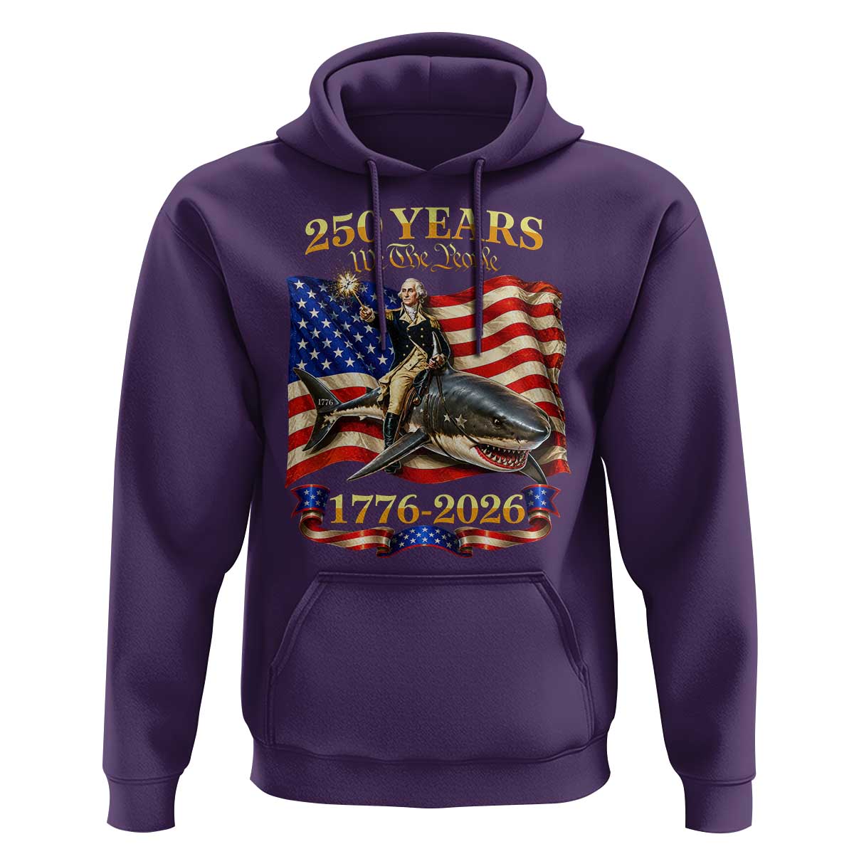 250 Years George Washington Riding Shark Hoodie Funny July 4th American Flag 1776 2026