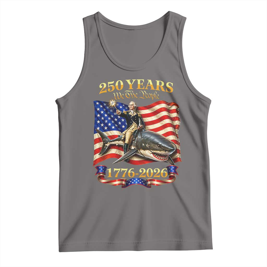 250 Years George Washington Riding Shark Tank Top Funny July 4th American Flag 1776 2026