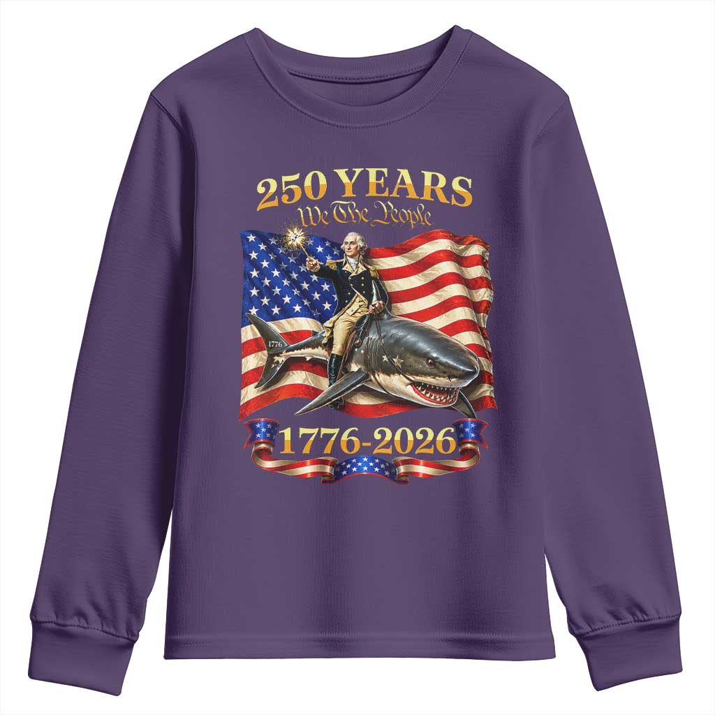 250 Years George Washington Riding Shark Youth Sweatshirt Funny July 4th American Flag 1776 2026