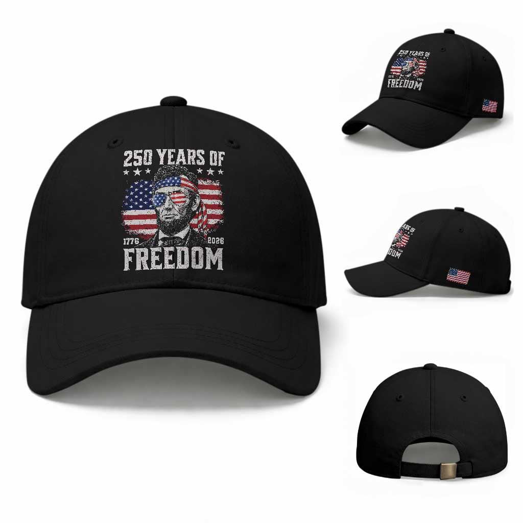 Abraham Lincoln 250 Years Of Freedom Baseball Cap 1776 2026 4th of July