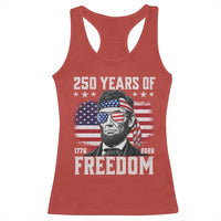 Abraham Lincoln 250 Years Of Freedom Racerback Tank Top 1776 2026 4th of July