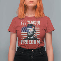 Abraham Lincoln 250 Years Of Freedom T Shirt For Women 1776 2026 4th of July
