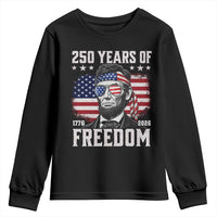 Abraham Lincoln 250 Years Of Freedom Youth Sweatshirt 1776 2026 4th of July