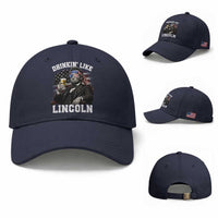 Drinkin Like Lincoln Baseball Cap Abraham Lincoln 4th of July Beer Lover