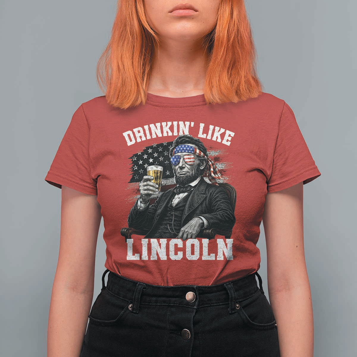 Drinkin Like Lincoln T Shirt For Women Abraham Lincoln 4th of July Beer Lover
