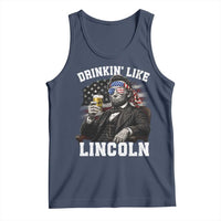 Drinkin Like Lincoln Tank Top Abraham Lincoln 4th of July Beer Lover