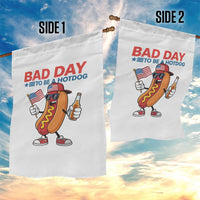 Bad Day To Be A Hot Dog Garden Flag Funny BBQ Grilling 4th of July
