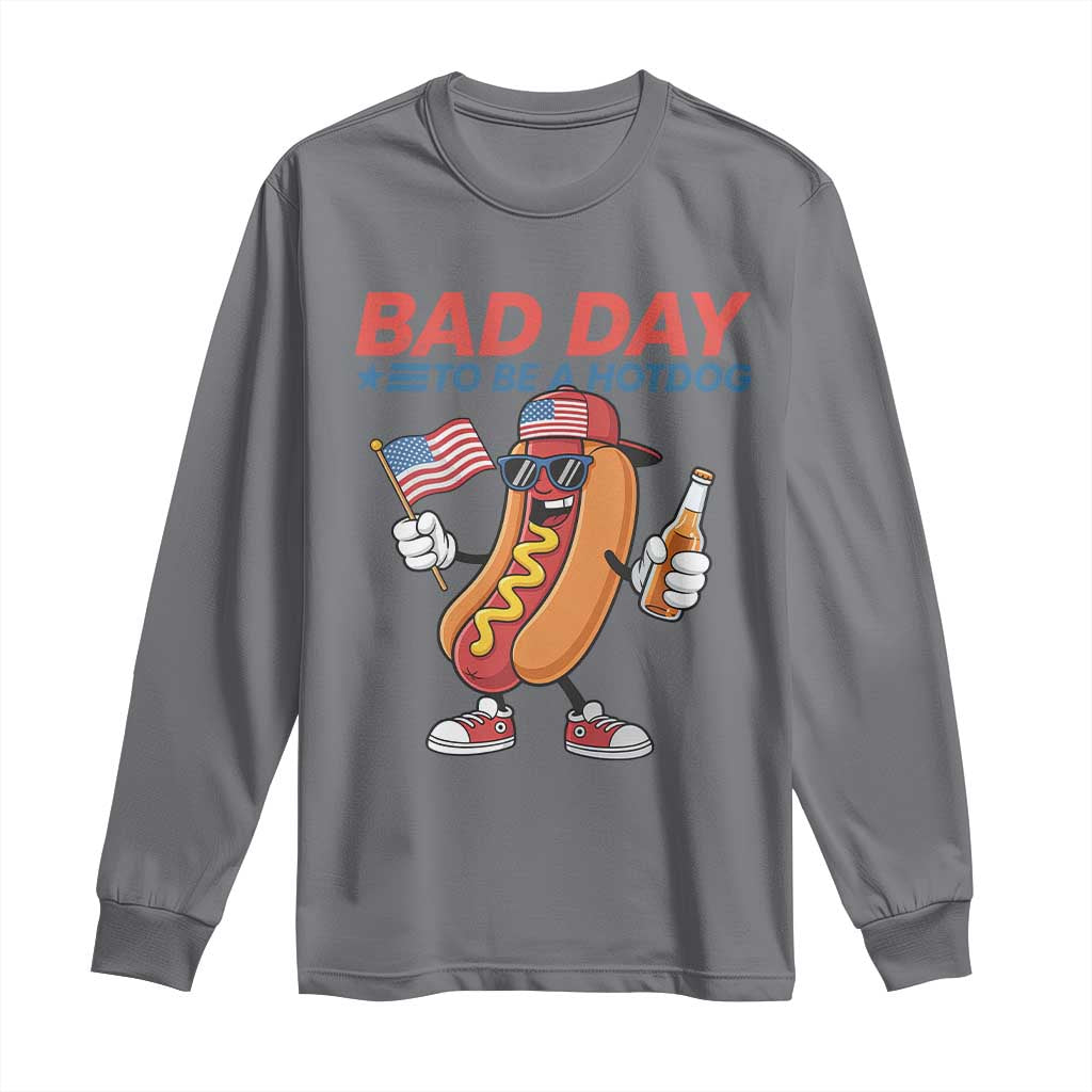 Bad Day To Be A Hot Dog Long Sleeve Shirt Funny BBQ Grilling 4th of July