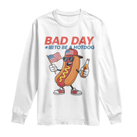Bad Day To Be A Hot Dog Long Sleeve Shirt Funny BBQ Grilling 4th of July