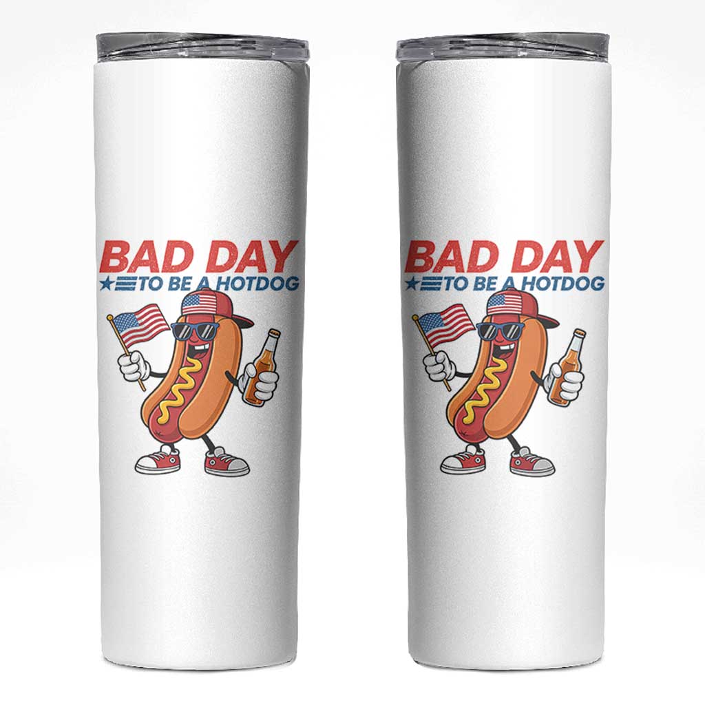 Bad Day To Be A Hot Dog Skinny Tumbler Funny BBQ Grilling 4th of July