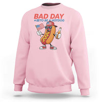Bad Day To Be A Hot Dog Sweatshirt Funny BBQ Grilling 4th of July