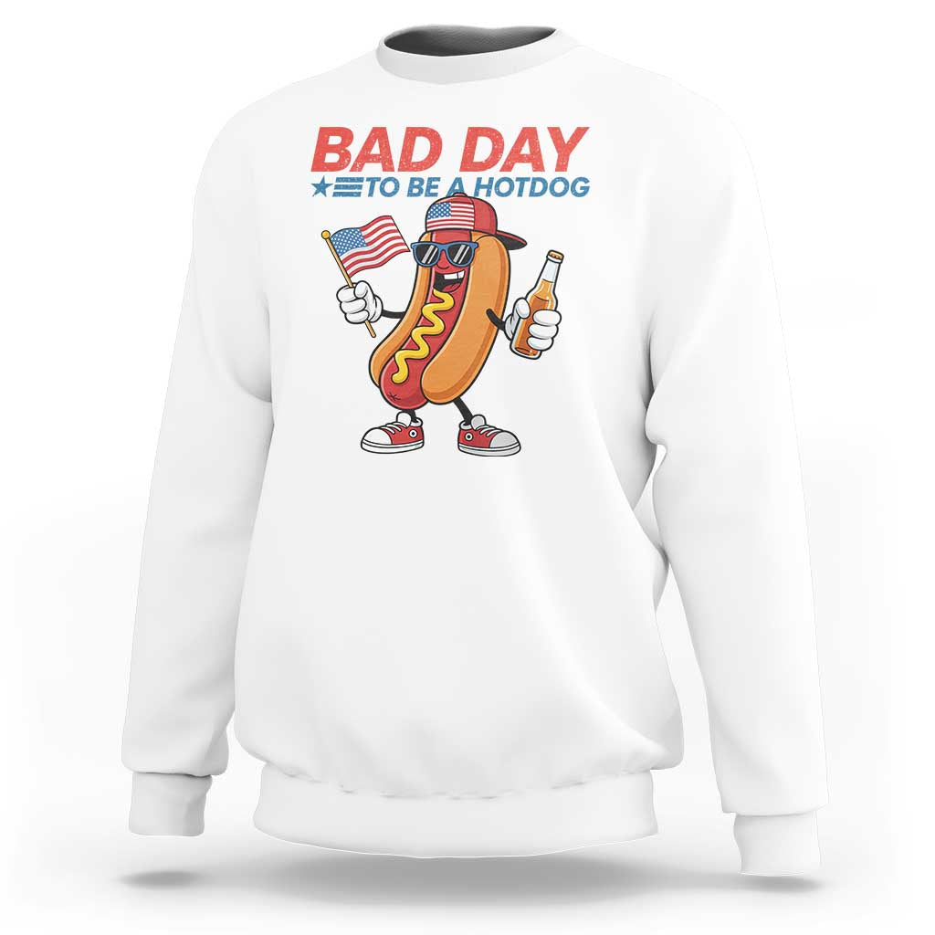 Bad Day To Be A Hot Dog Sweatshirt Funny BBQ Grilling 4th of July
