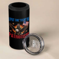 I Put The Tism In Patriotism 4 in 1 Can Cooler Tumbler Raccoon Bald Eagle 4th of July USA