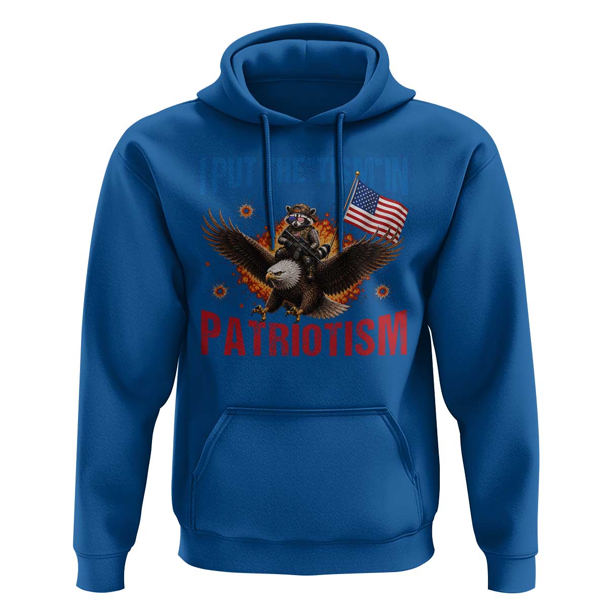 I Put The Tism In Patriotism Hoodie Raccoon Bald Eagle 4th of July USA