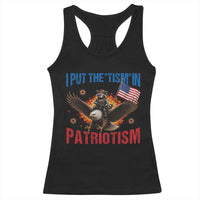 I Put The Tism In Patriotism Racerback Tank Top Raccoon Bald Eagle 4th of July USA