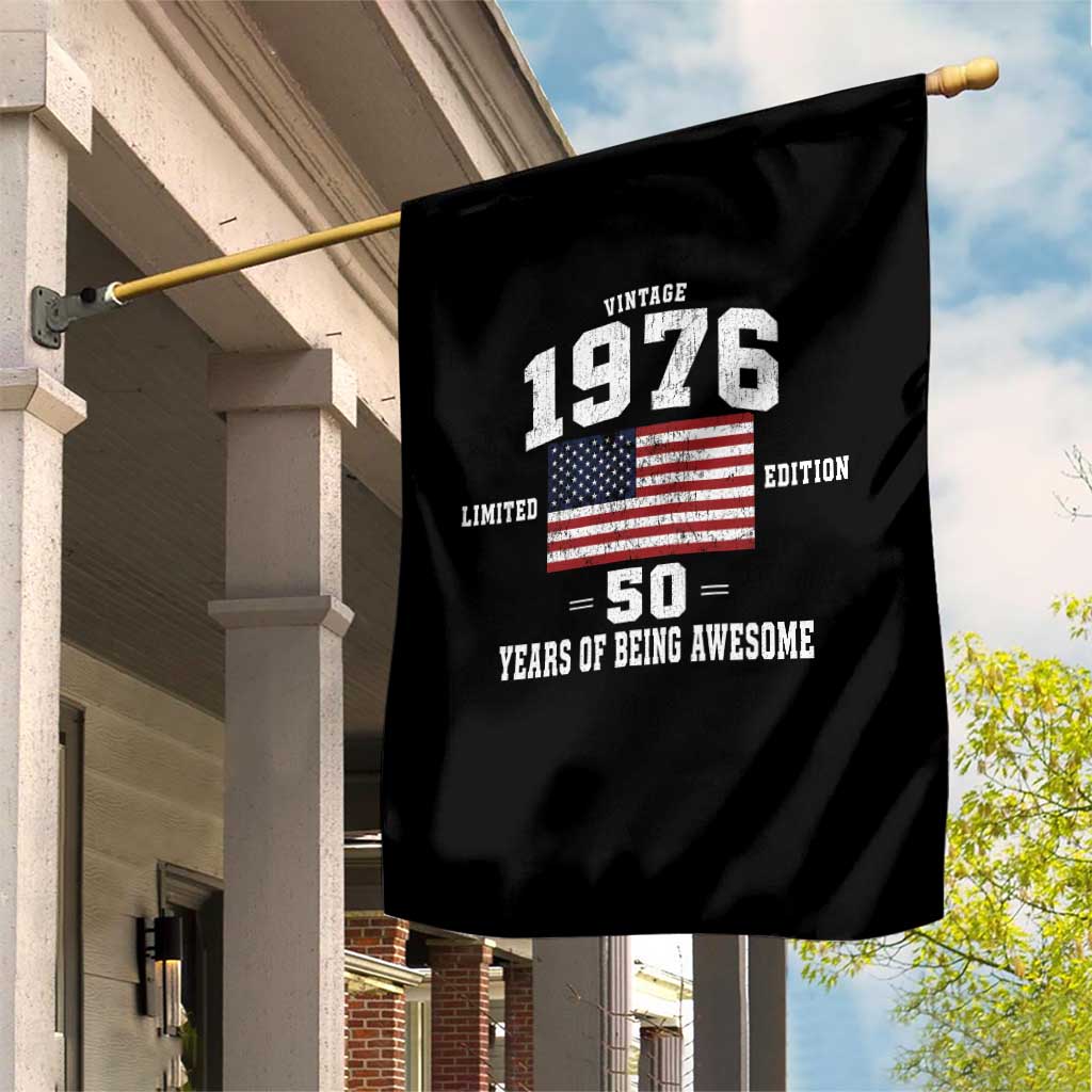 50th Birthday Garden Flag Vintage 1976 Limited Edition 50 Years Of Being Awesome USA Flag